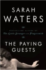 Sarah Waters - Paying Guests